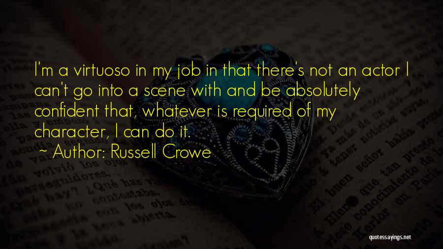 Russell Crowe Quotes 1284329
