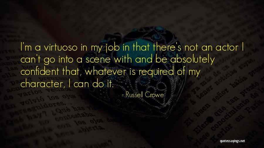 Russell Crowe Quotes 1284329