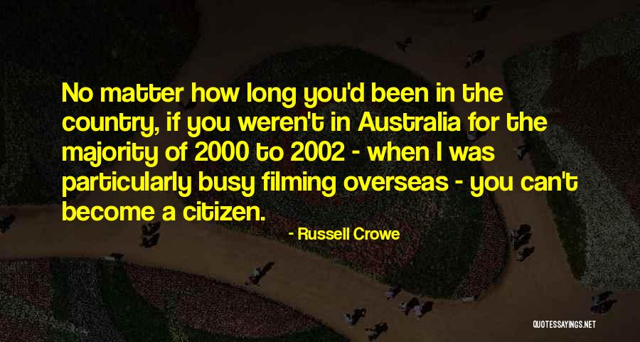 Russell Crowe Quotes 1503331