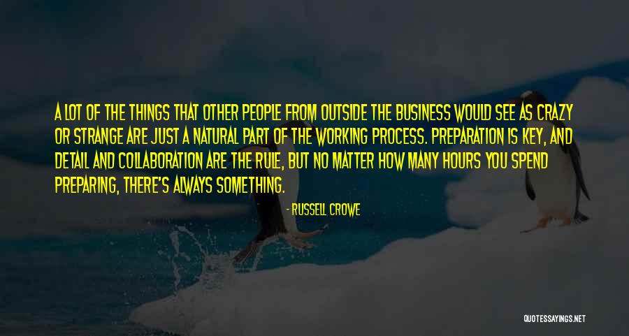 Russell Crowe Quotes 1557785 Russell Crowe Quotes 1557785