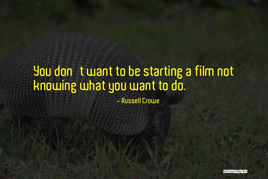 Russell Crowe Quotes 245767 Russell Crowe Quotes 245767