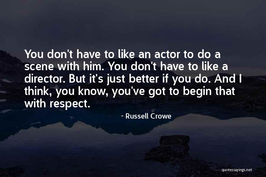 Russell Crowe Quotes 650452