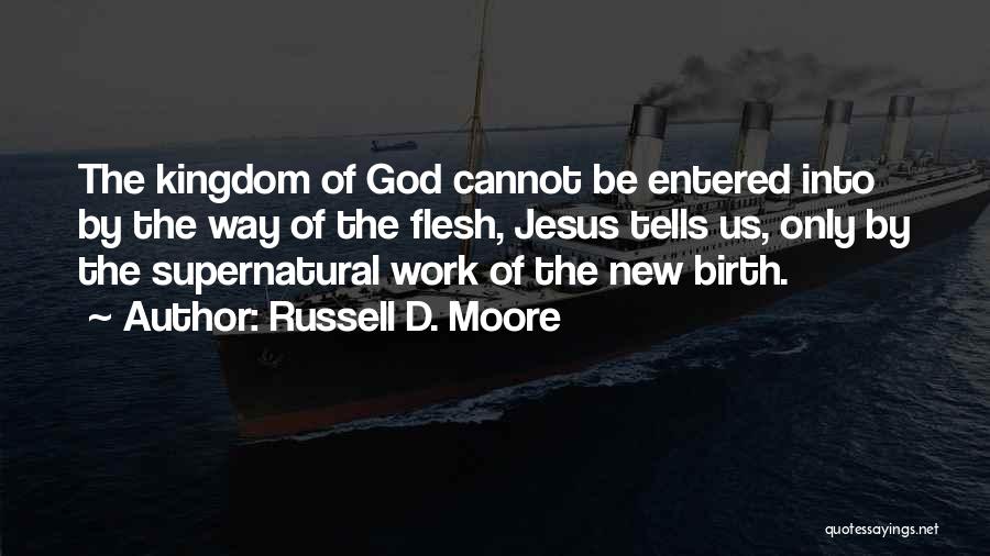 Russell D. Moore Quotes 1335501