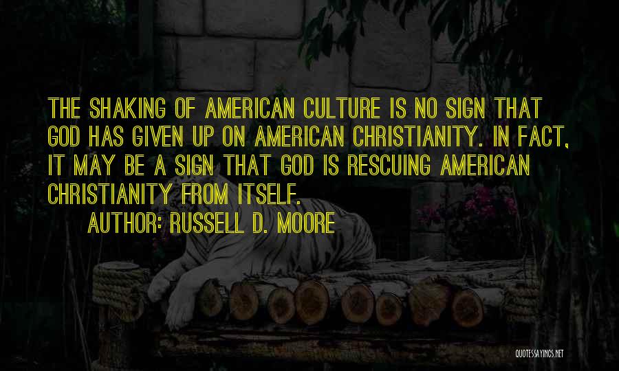 Russell D. Moore Quotes 175554