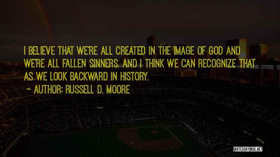 Russell D. Moore Quotes 1904086