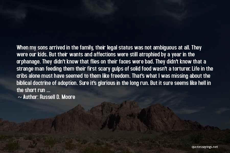 Russell D. Moore Quotes 290853