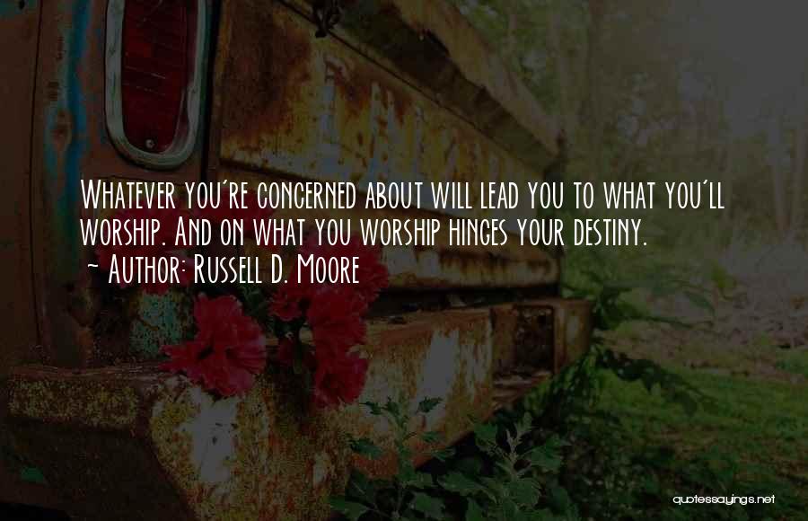 Russell D. Moore Quotes 453109