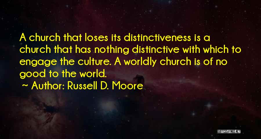 Russell D. Moore Quotes 610934