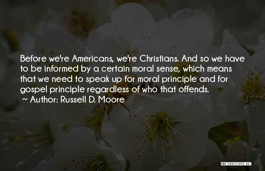 Russell D. Moore Quotes 623933