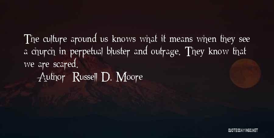 Russell D. Moore Quotes 824043