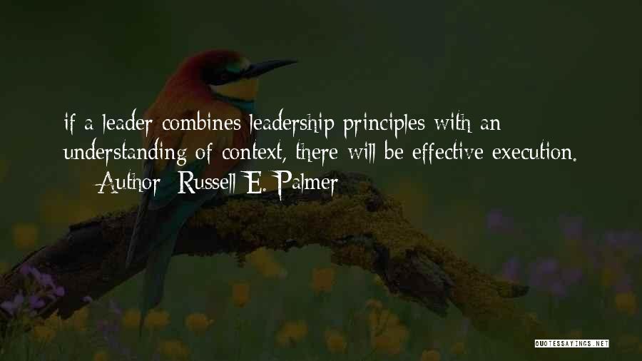 Russell E. Palmer Quotes 1483326