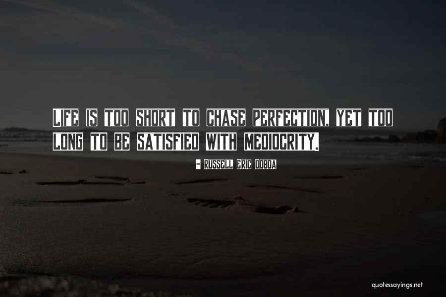 Russell Eric Dobda Quotes 1251421 Russell Eric Dobda Quotes 1251421