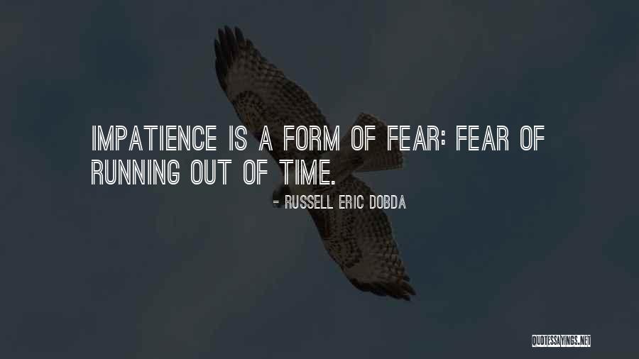 Russell Eric Dobda Quotes 1295571 Russell Eric Dobda Quotes 1295571