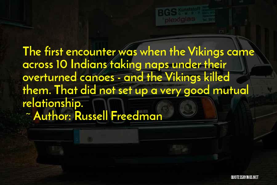 Russell Freedman Quotes 1218614