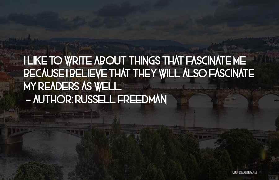 Russell Freedman Quotes 1540139