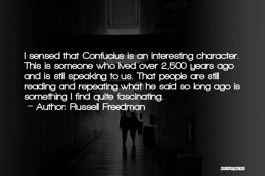 Russell Freedman Quotes 1604735