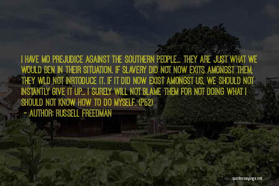 Russell Freedman Quotes 1893848