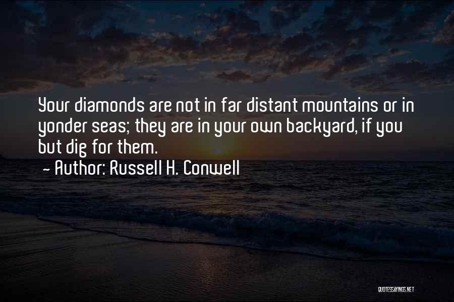 Russell H. Conwell Quotes 1008208