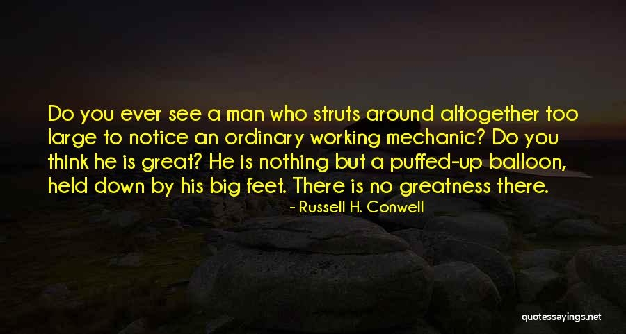 Russell H. Conwell Quotes 1629313