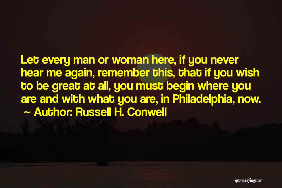 Russell H. Conwell Quotes 1997073