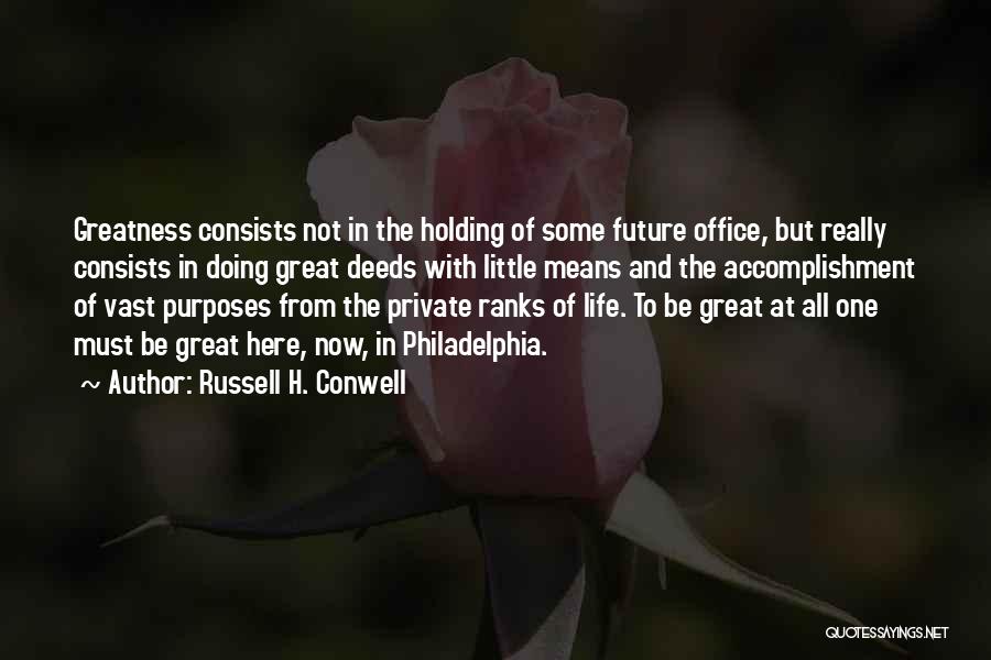 Russell H. Conwell Quotes 286634