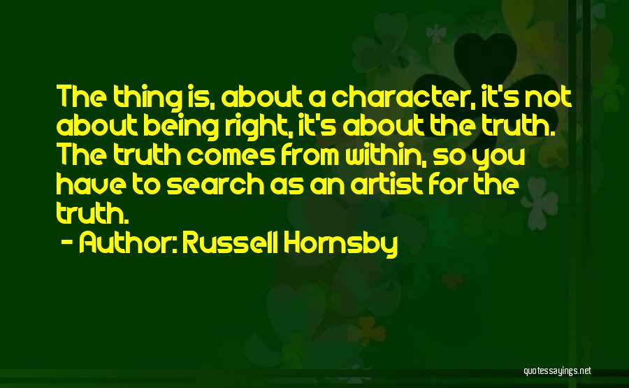 Russell Hornsby Quotes 634649