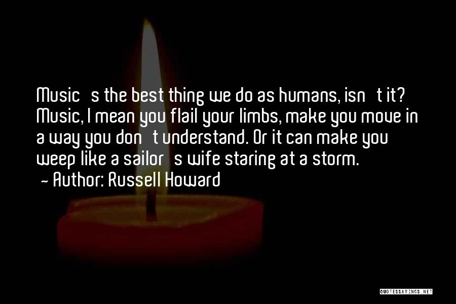 Russell Howard Quotes 882413