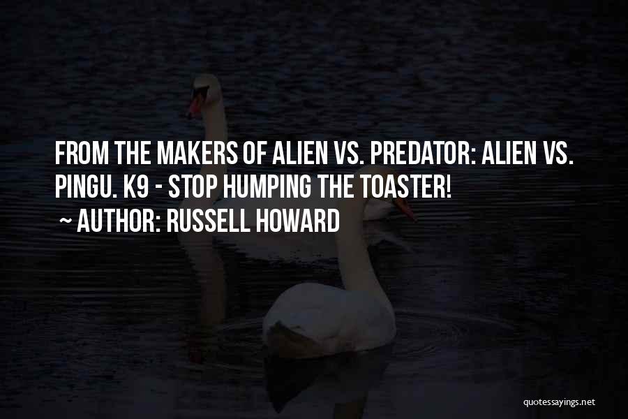 Russell Howard Quotes 997809