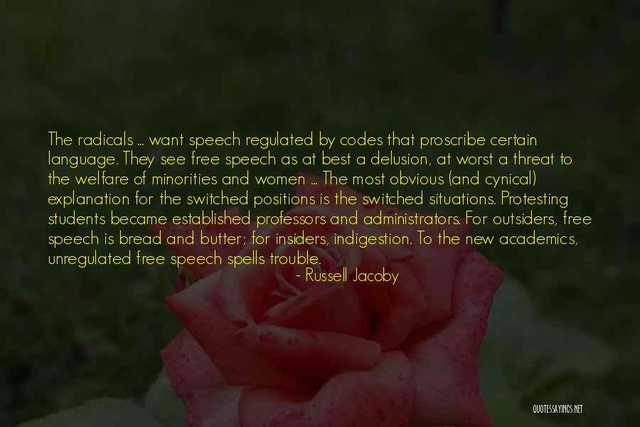 Russell Jacoby Quotes 1460411 Russell Jacoby Quotes 1460411