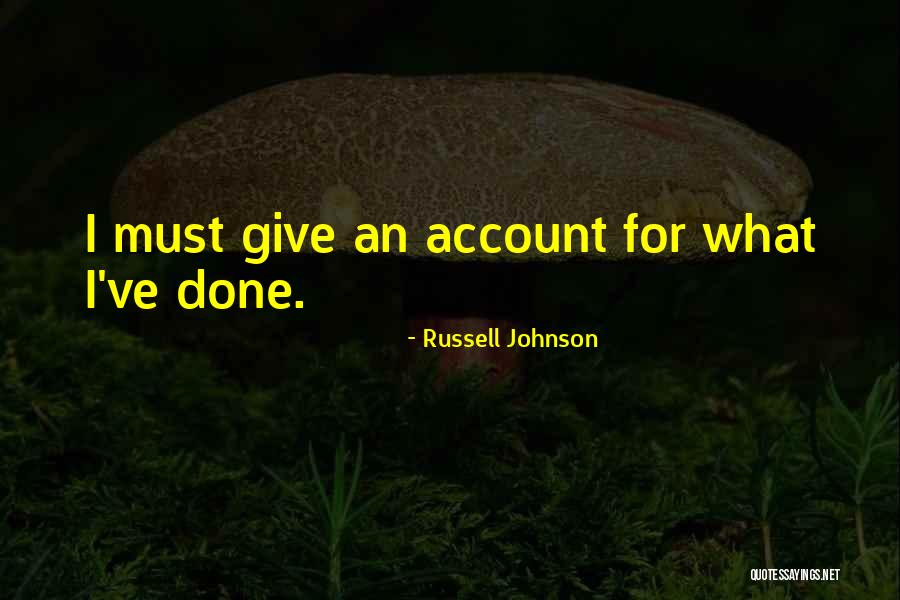 Russell Johnson Quotes 2239827