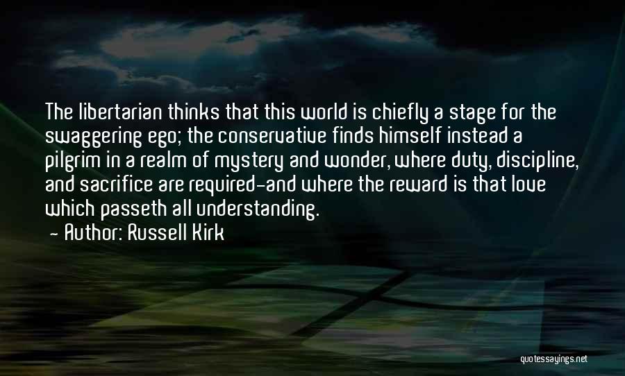 Russell Kirk Quotes 1176899