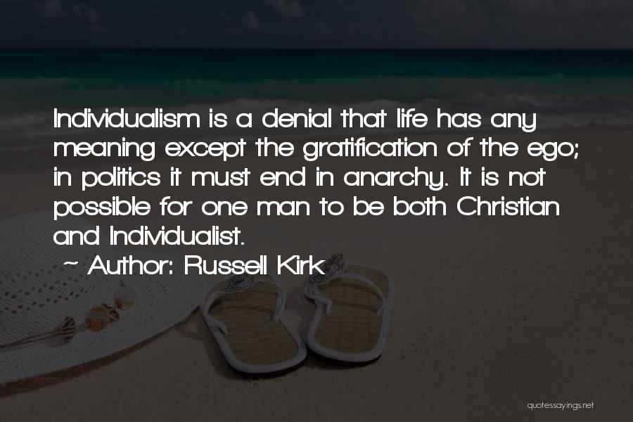 Russell Kirk Quotes 123907