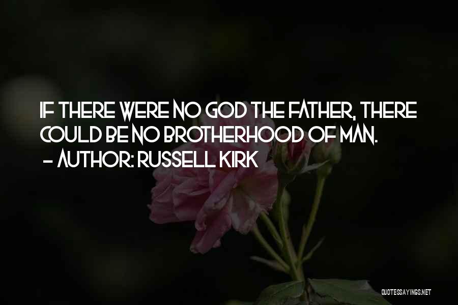 Russell Kirk Quotes 1327629