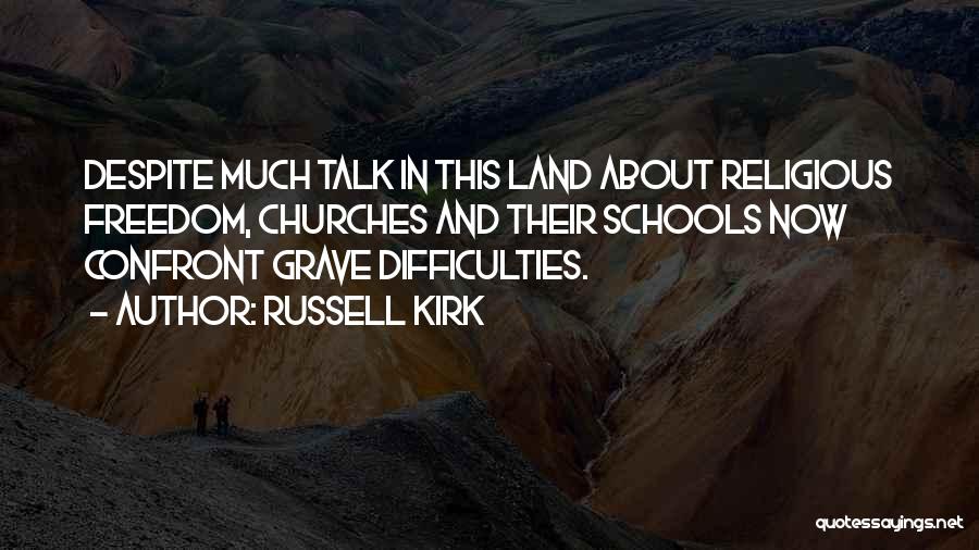 Russell Kirk Quotes 1463755