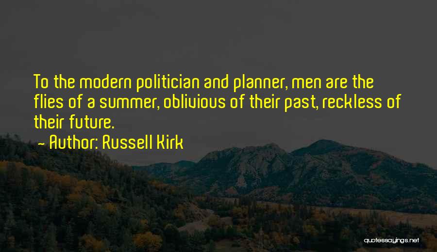 Russell Kirk Quotes 1627572