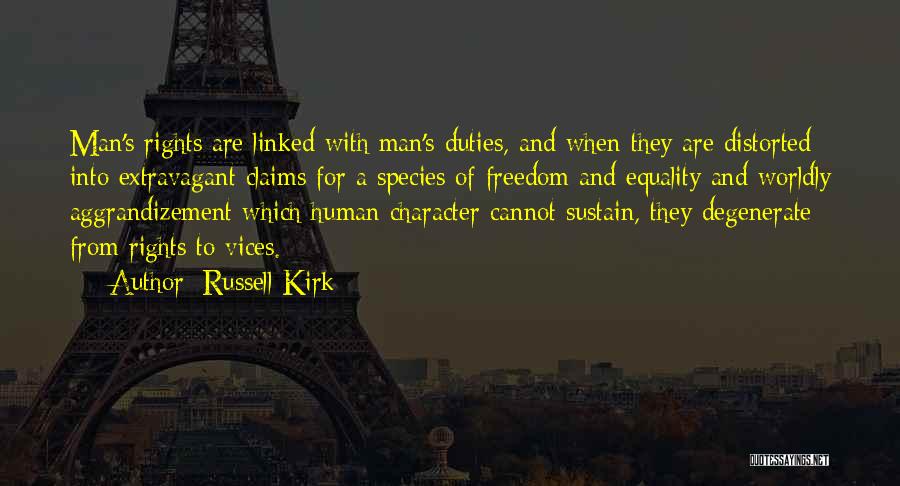 Russell Kirk Quotes 1762276