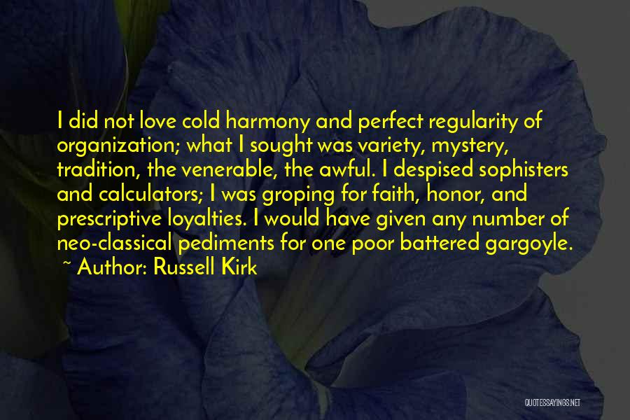 Russell Kirk Quotes 1765210