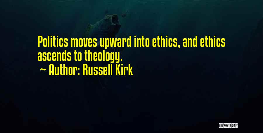 Russell Kirk Quotes 1776348