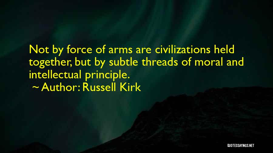 Russell Kirk Quotes 2175862