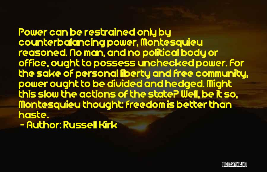 Russell Kirk Quotes 268560