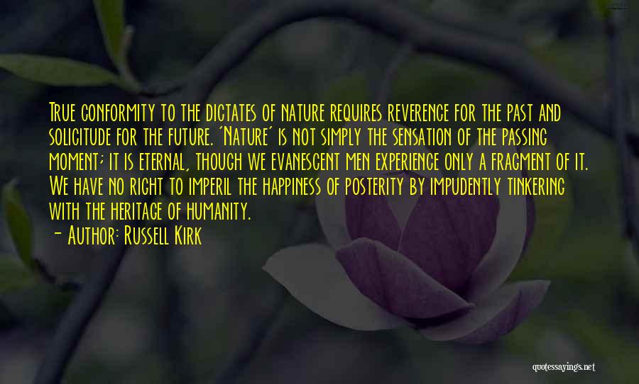 Russell Kirk Quotes 323072