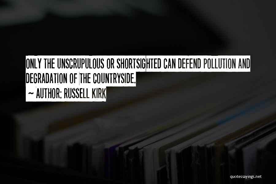 Russell Kirk Quotes 462107