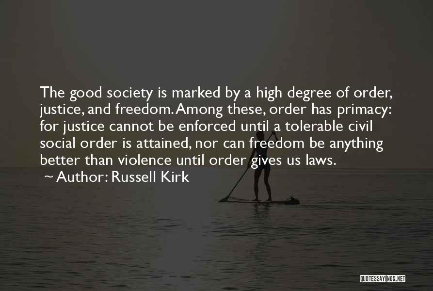 Russell Kirk Quotes 760701