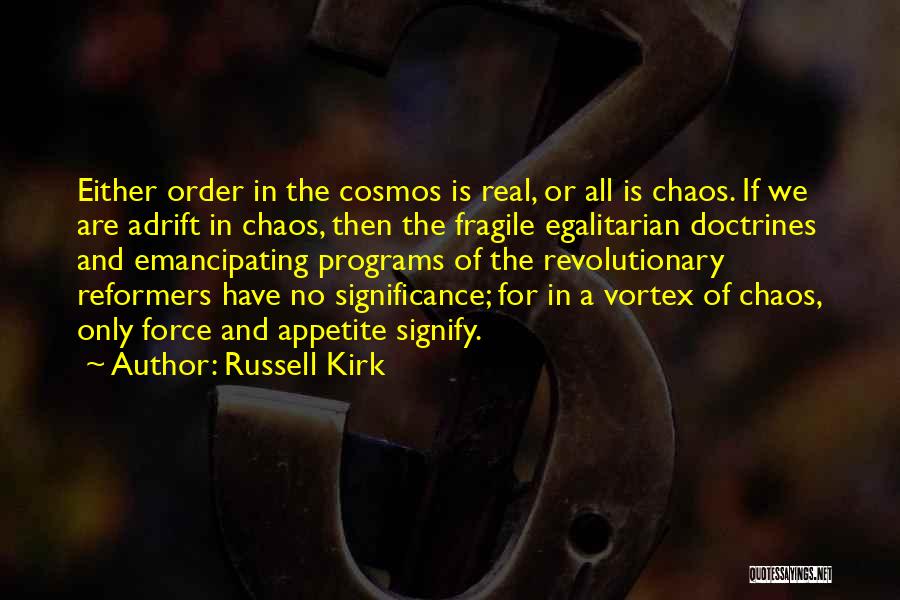 Russell Kirk Quotes 927372