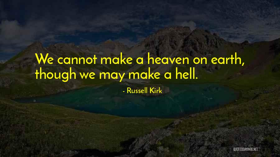 Russell Kirk Quotes 951154