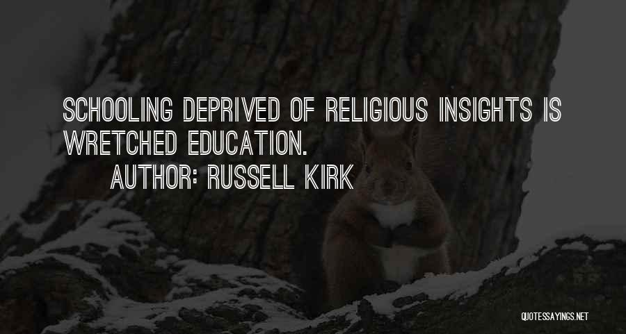 Russell Kirk Quotes 982507