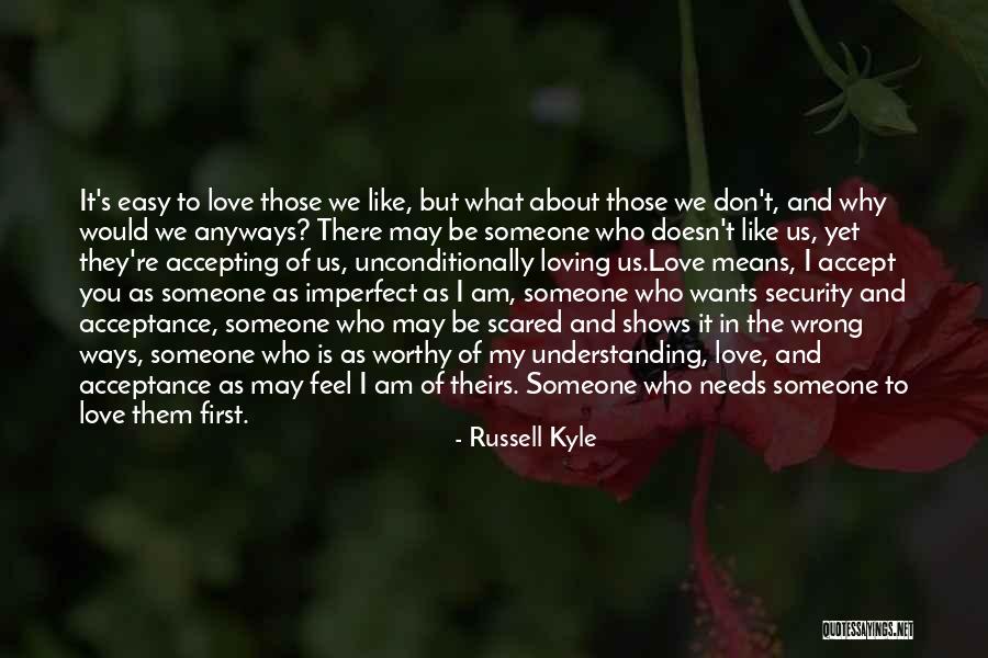 Russell Kyle Quotes 1059402