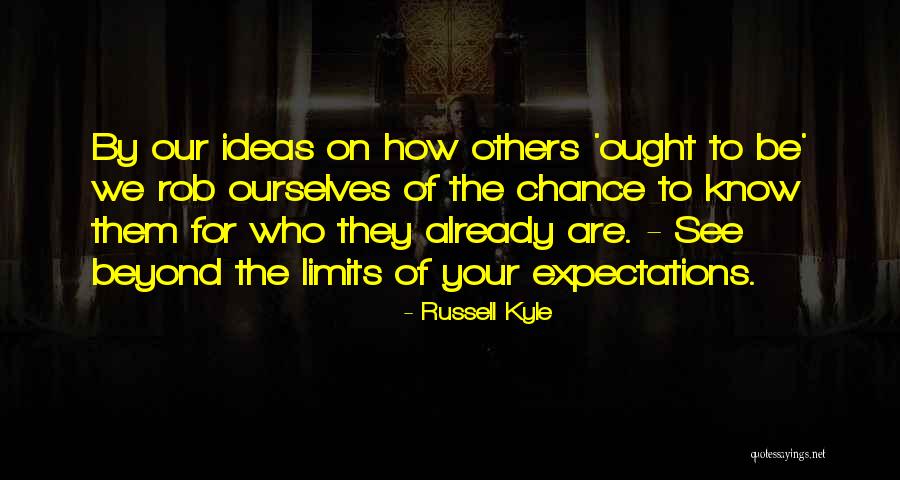 Russell Kyle Quotes 169097