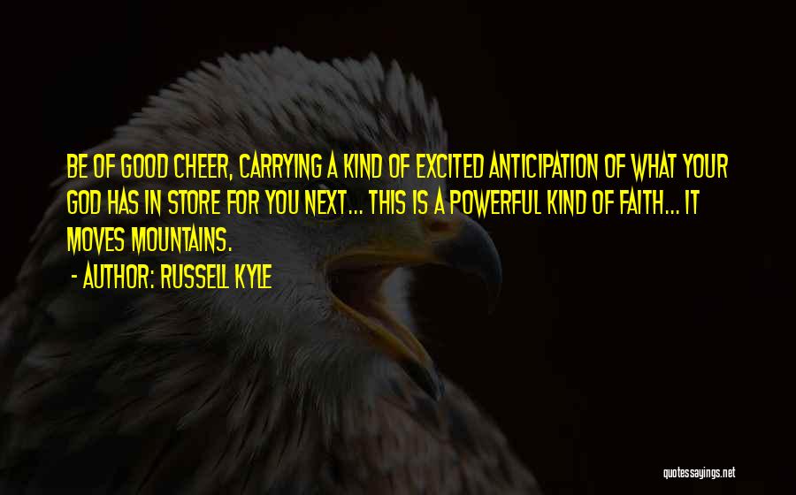 Russell Kyle Quotes 492373