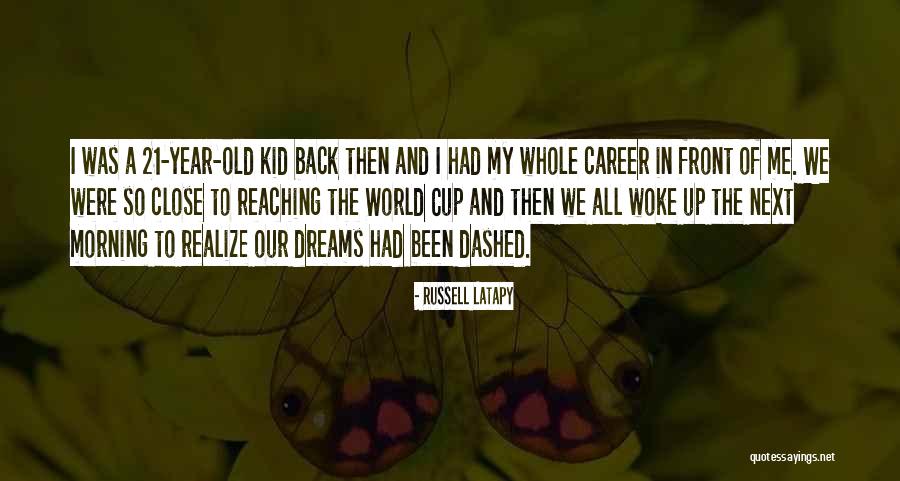 Russell Latapy Quotes 441826